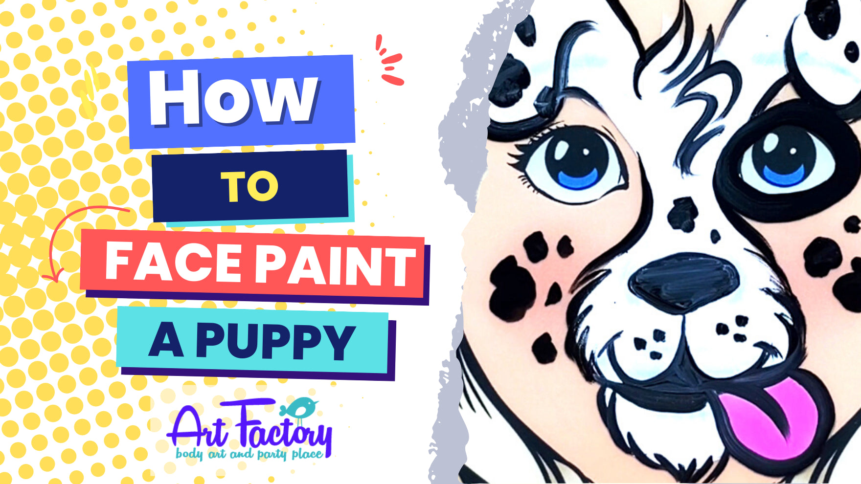 How to Face Paint a Puppy Dog!