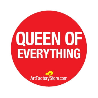 Button: Queen Of Everything