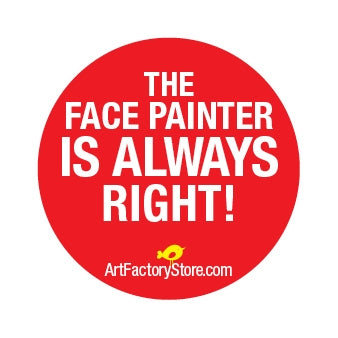 Button: The face Painter Is always right